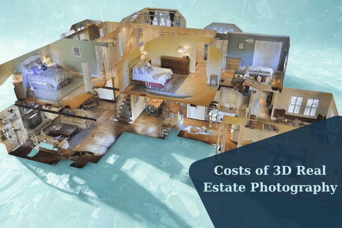 Costs of 3D Real Estate Photography
