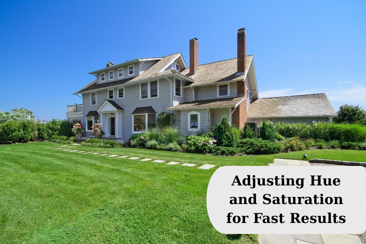 Adjusting Hue and Saturation for Fast Results