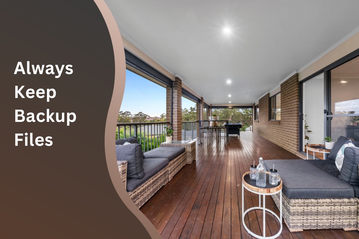 Always Keep Backup Files