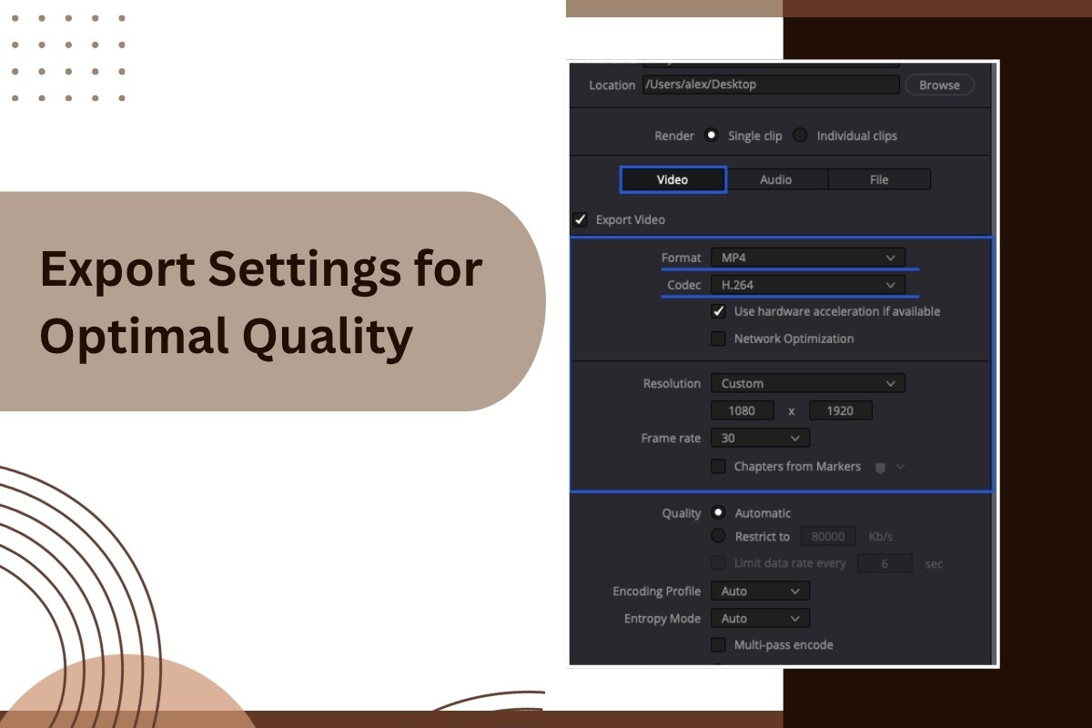 Export Settings for Optimal Quality