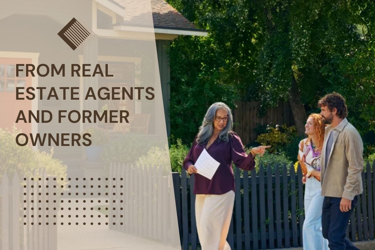 From Real Estate Agents and Former Owners