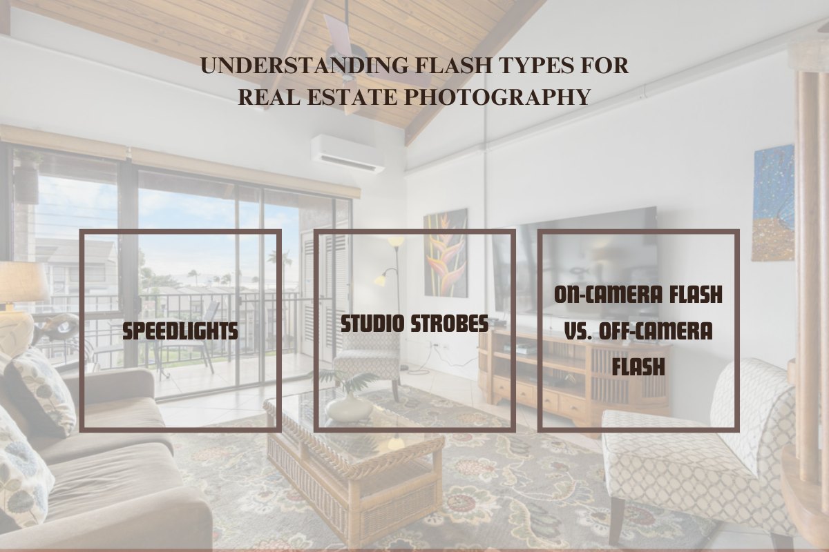 Understanding Flash Types for Real Estate Photography