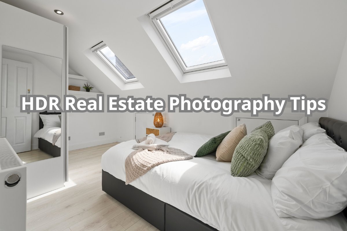 Advanced HDR Real Estate Photography Tips
