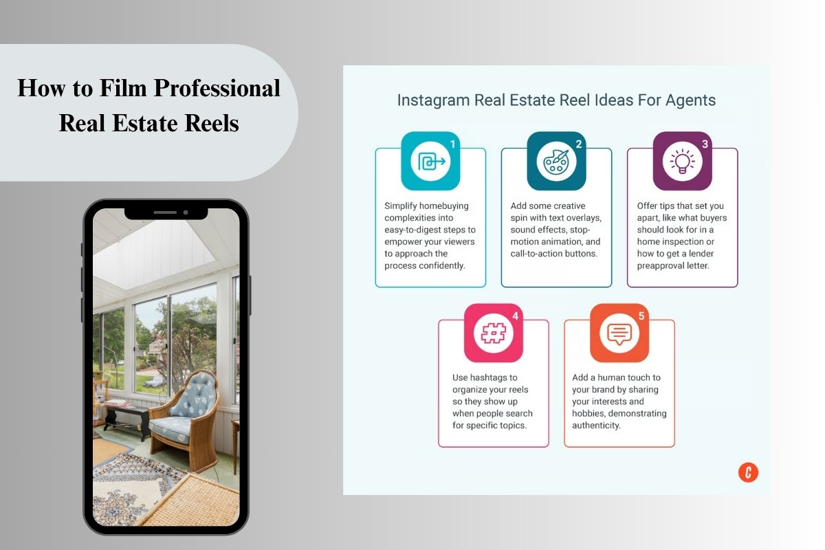 How to Film Professional Real Estate Reels