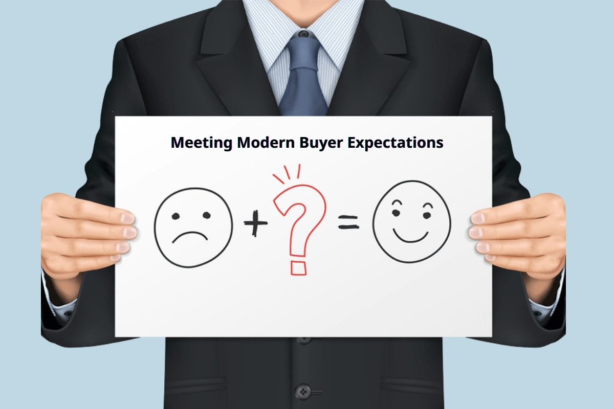 Meeting Modern Buyer Expectations