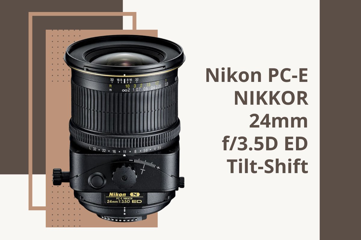 Nikon PC-E NIKKOR 24mm f/3.5D ED Tilt-Shift