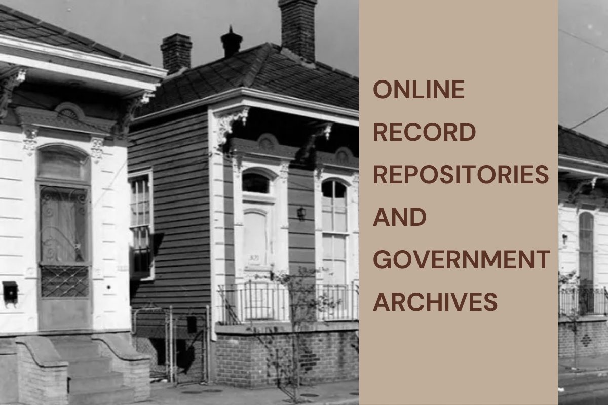 Online Record Repositories and Government Archives