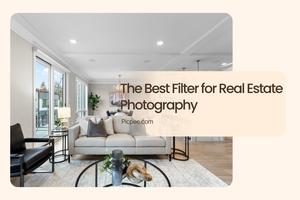 The Best Filter for Real Estate Photography In 2025