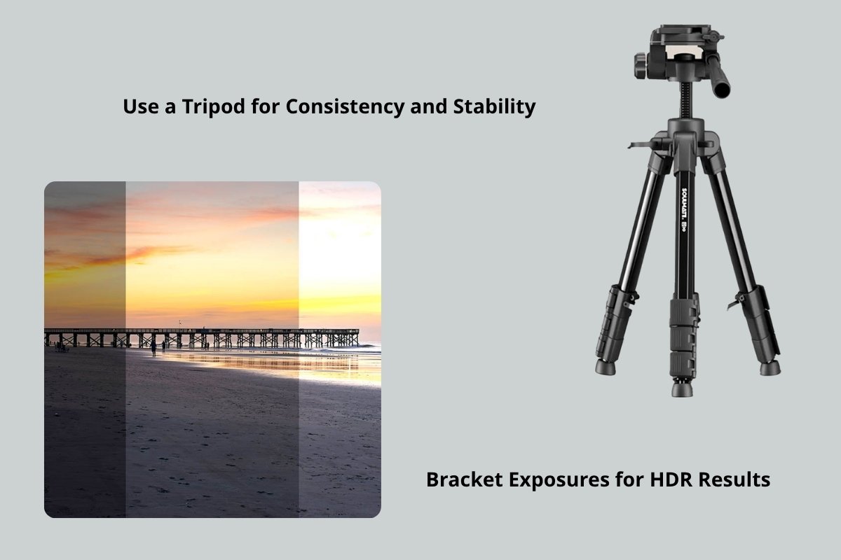 Use a Tripod for Consistency and Stability