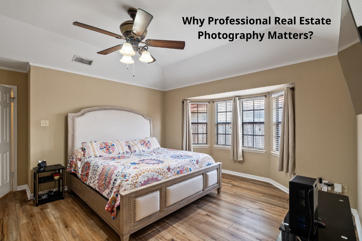 Why Professional Real Estate Photography Matters