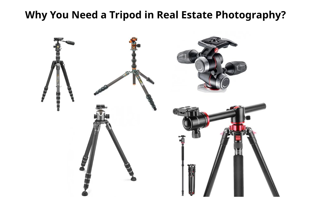 Why You Need a Tripod in Real Estate Photography