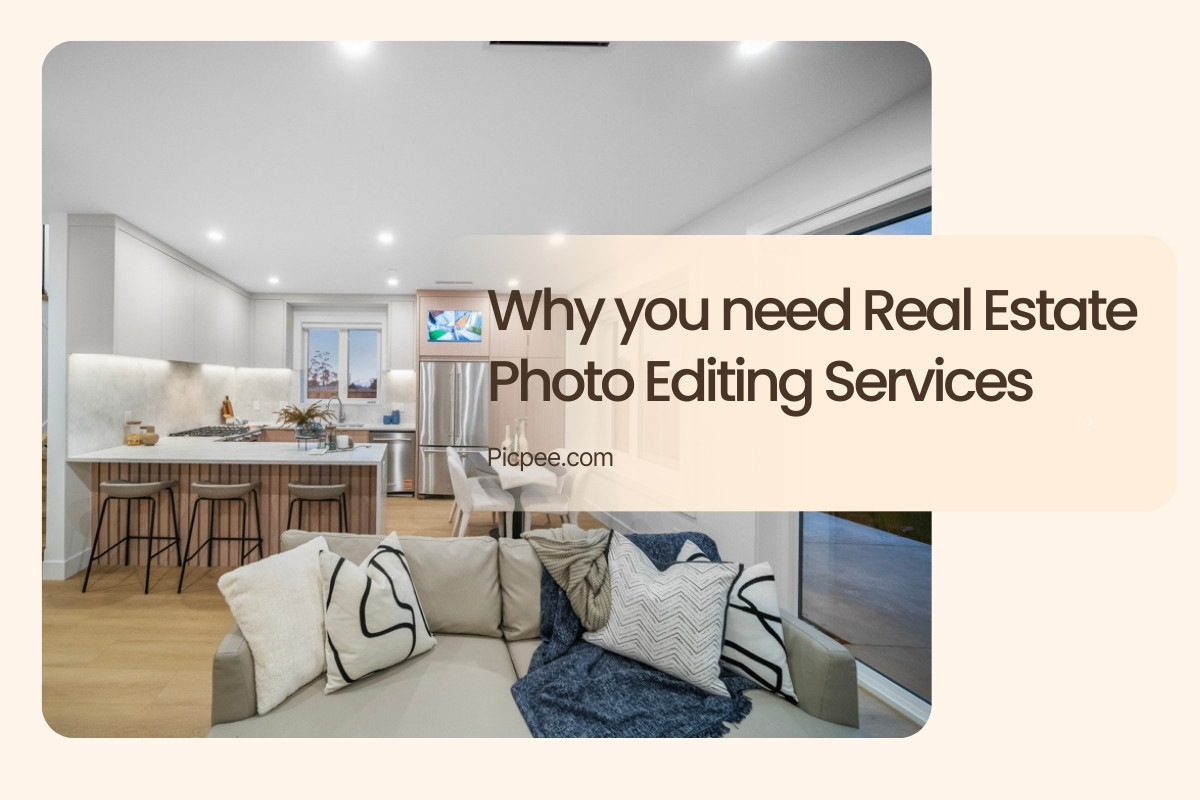 10 Reasons Why you need Real Estate Photo Editing Services